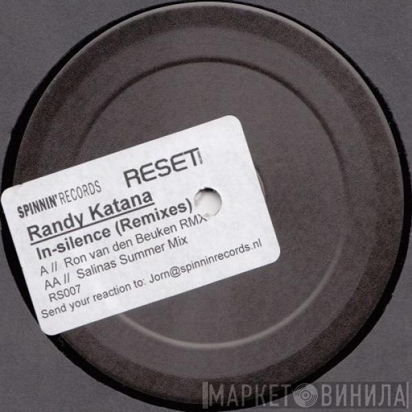 Randy Katana - In-Silence (Remixes)