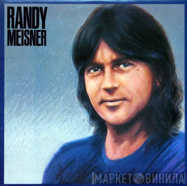  Randy Meisner  - Randy Meisner