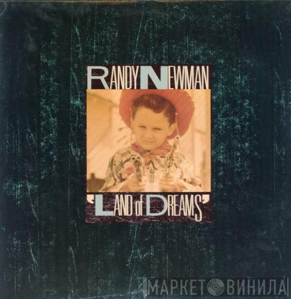 Randy Newman - Land Of Dreams
