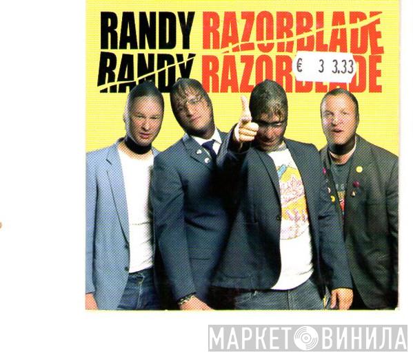 Randy  - Razorblade