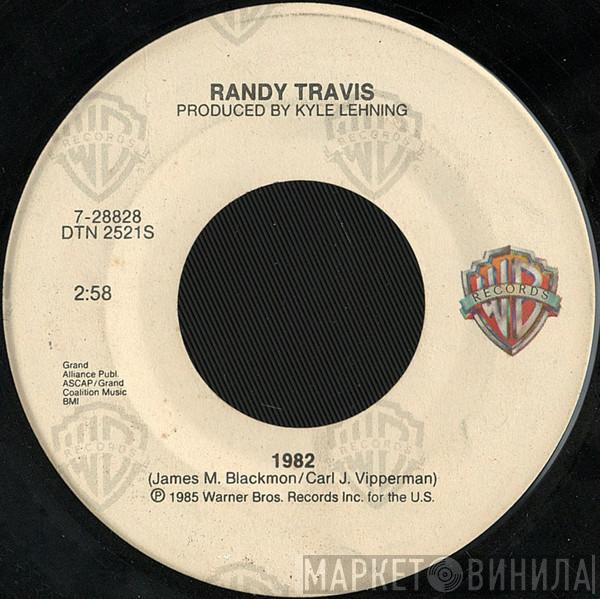  Randy Travis  - 1982 / Reasons I Cheat