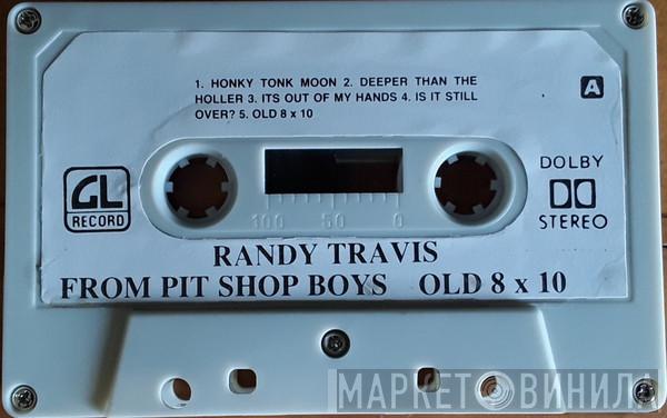  Randy Travis  - From Pit Shop Boys   Old 8 x 10