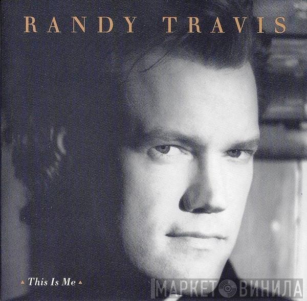 Randy Travis - This Is Me