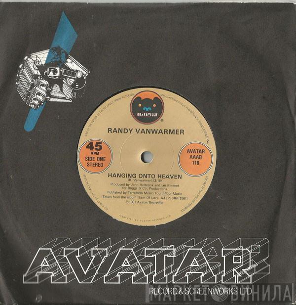 Randy Vanwarmer  - Hanging Onto Heaven / The Beat Of Love