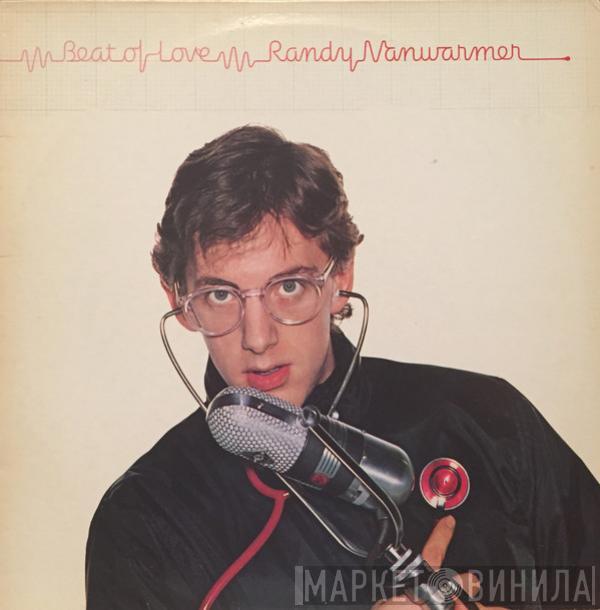 Randy Vanwarmer - Beat Of Love