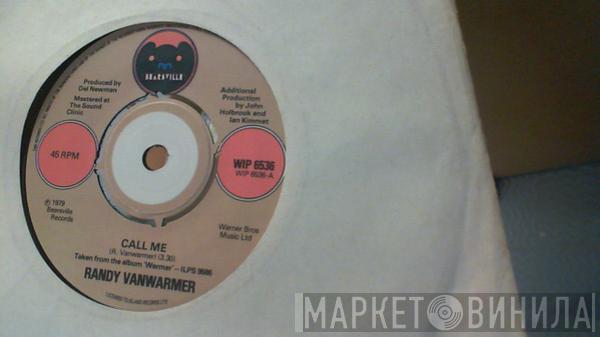 Randy Vanwarmer - Call Me