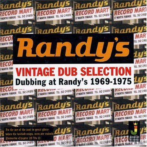 Randy's - Dubbing At Randy's 1969-1975