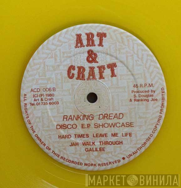 Ranking Dread - Disco E.P. Showcase