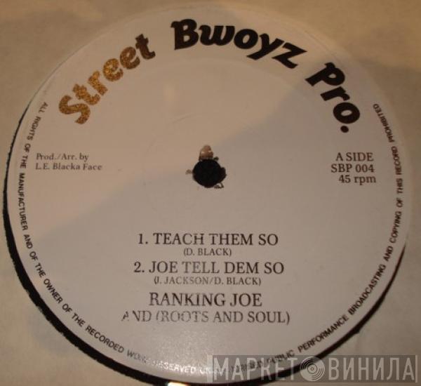 Ranking Joe, Roots And Soul - Teach Them So