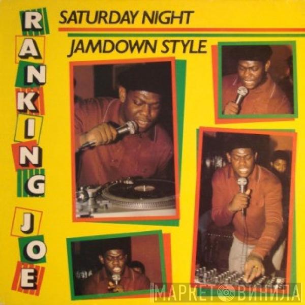  Ranking Joe  - Saturday Night Jamdown Style