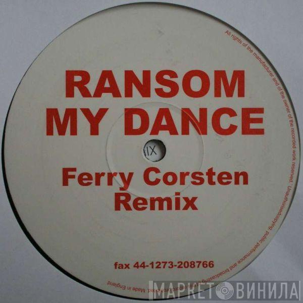  Ransom  - My Dance