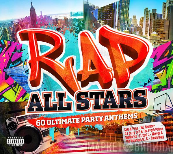 - Rap All Stars: 60 Ultimate Party Anthems