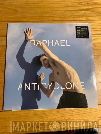 Raphaël  - Anticyclone