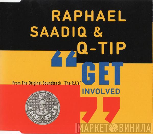 Raphael Saadiq, Q-Tip - Get Involved
