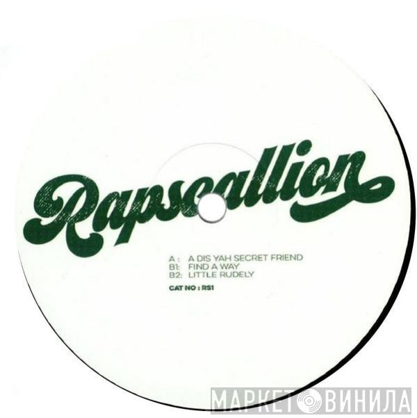 Rapscallion  - Proto Persuasions Volume 1