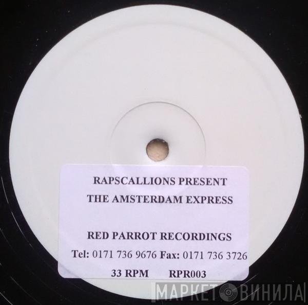 Rapscallions - The Amsterdam Express