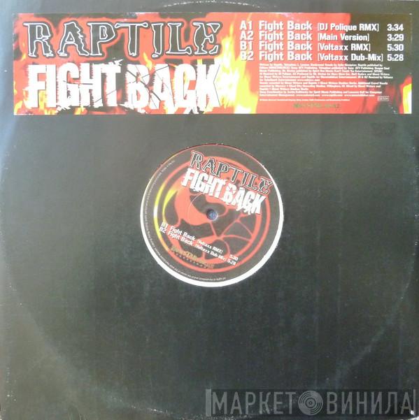 Raptile - Fight Back