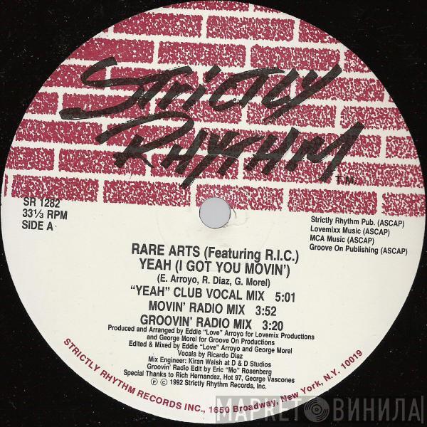 Rare Arts, R.I.C.  - Yeah (I Got You Movin')