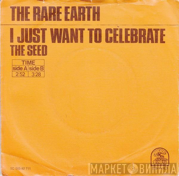  Rare Earth  - I Just Want To Celebrate