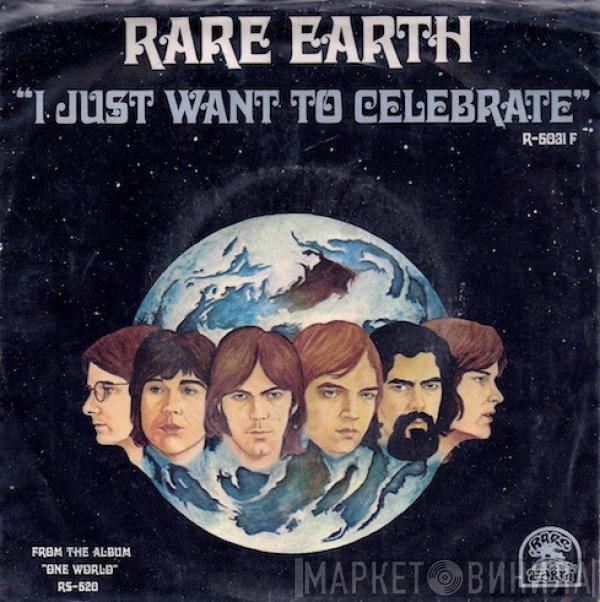 Rare Earth - I Just Want To Celebrate