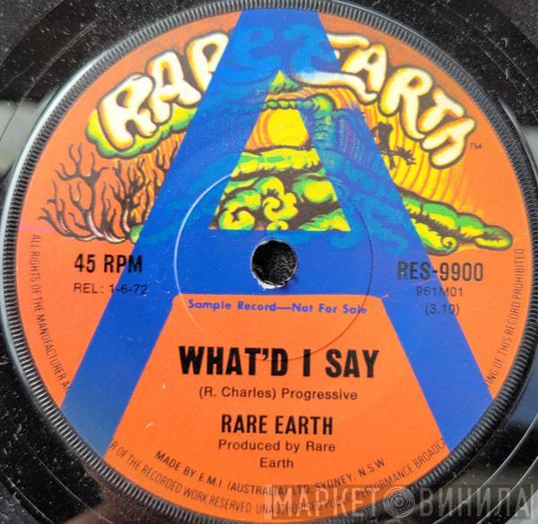  Rare Earth  - What'd I Say