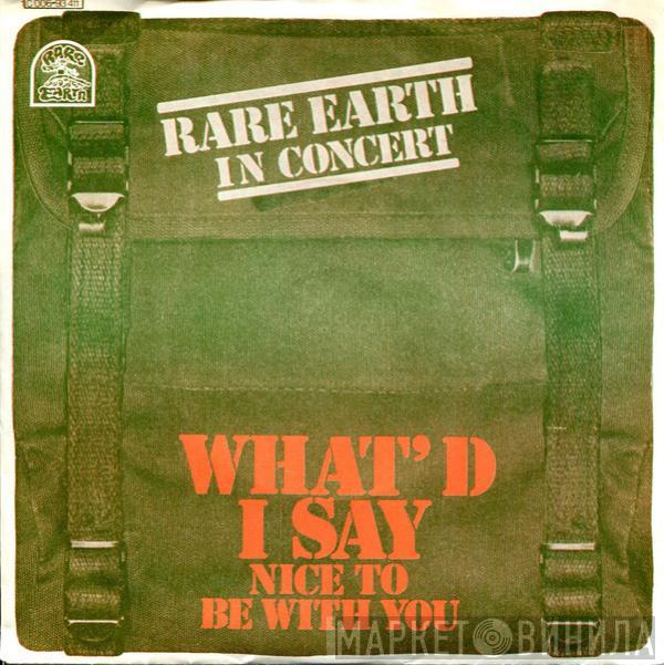  Rare Earth  - What'd I Say