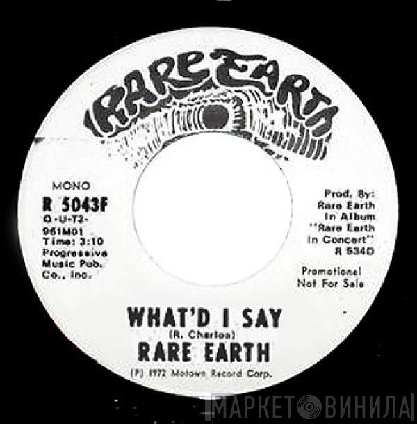  Rare Earth  - What'd I Say