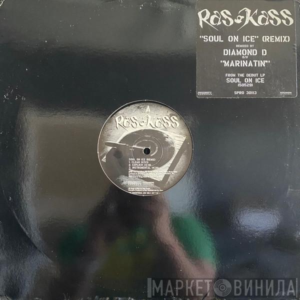 Ras Kass - Soul On Ice (Remix) / Marinatin'