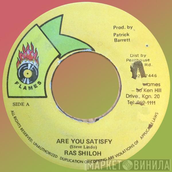 Ras Shiloh - Are You Satisfy