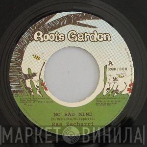 Ras Zacharri, Manasseh - No Bad Mind