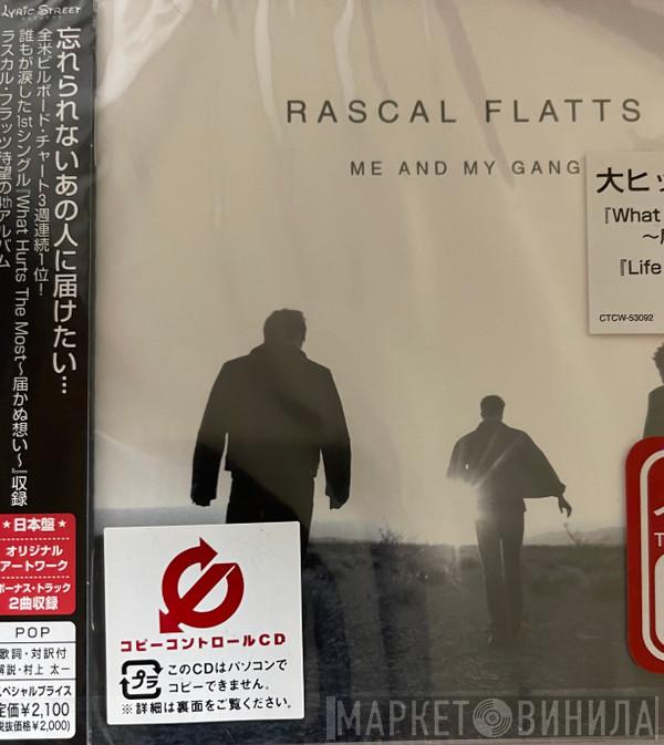  Rascal Flatts  - Me And My Gang