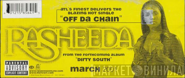 Rasheeda  - Off Da Chain