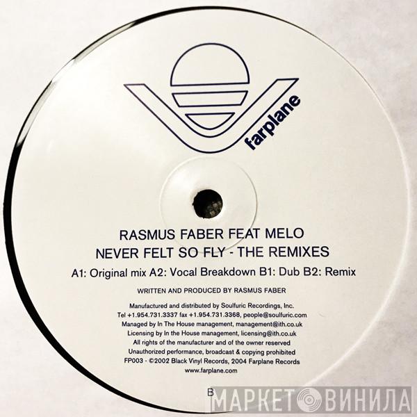 Rasmus Faber - Never Felt So Fly (The Remixes)