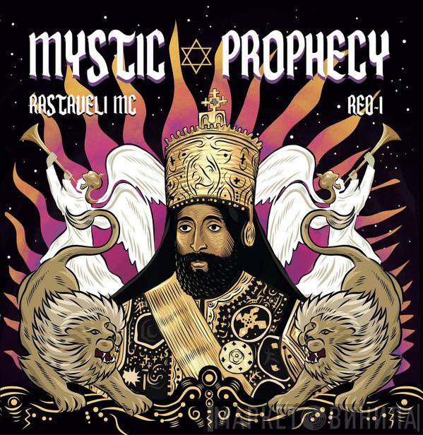 Rastaveli Mc, Red-I  -  Mystic Prophecy