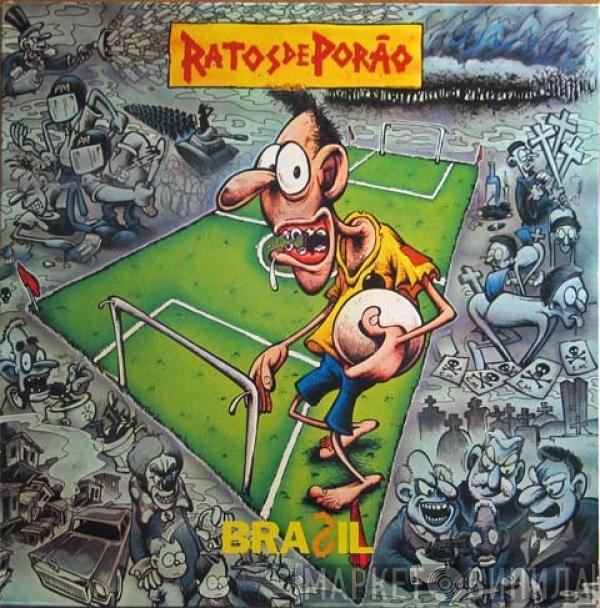  Ratos De Porão  - Brasil