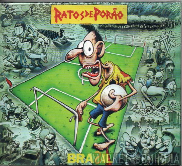  Ratos De Porão  - Brasil