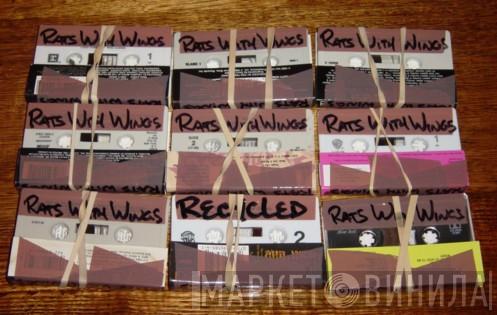  Rats With Wings  - Recycled