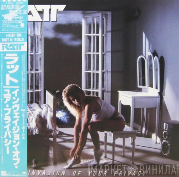 Ratt  - Invasion Of Your Privacy