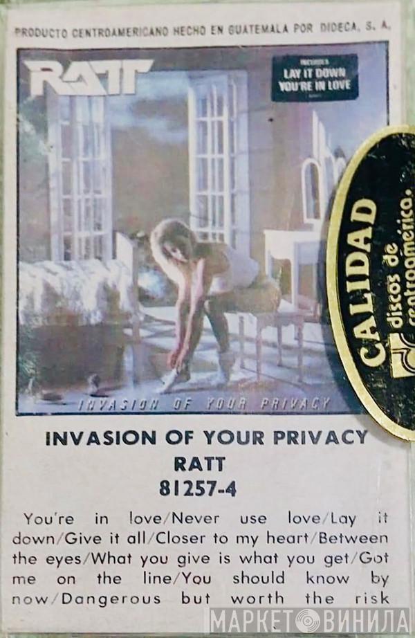  Ratt  - Invasion Of Your Privacy