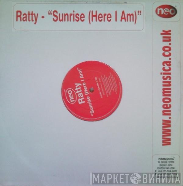  Ratty  - Sunrise (Here I Am)