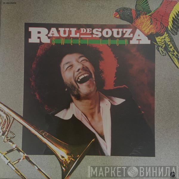 Raul De Souza - Sweet Lucy