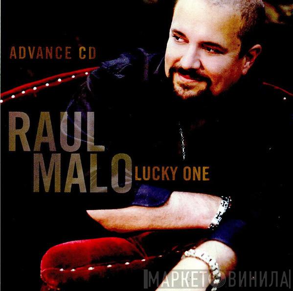 Raul Malo - Lucky One