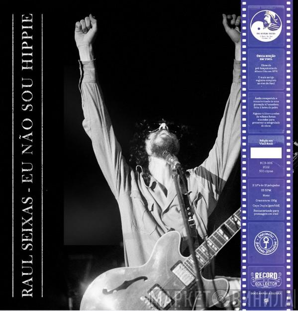  Raul Seixas  - Eu Não Sou Hippie