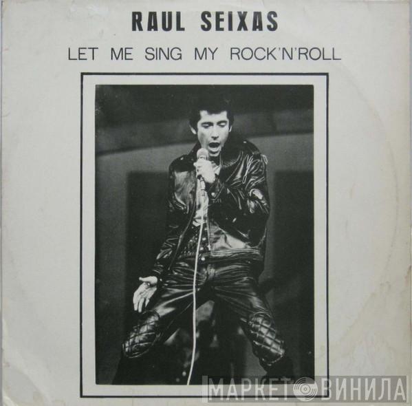  Raul Seixas  - Let Me Sing My Rock 'N' Roll