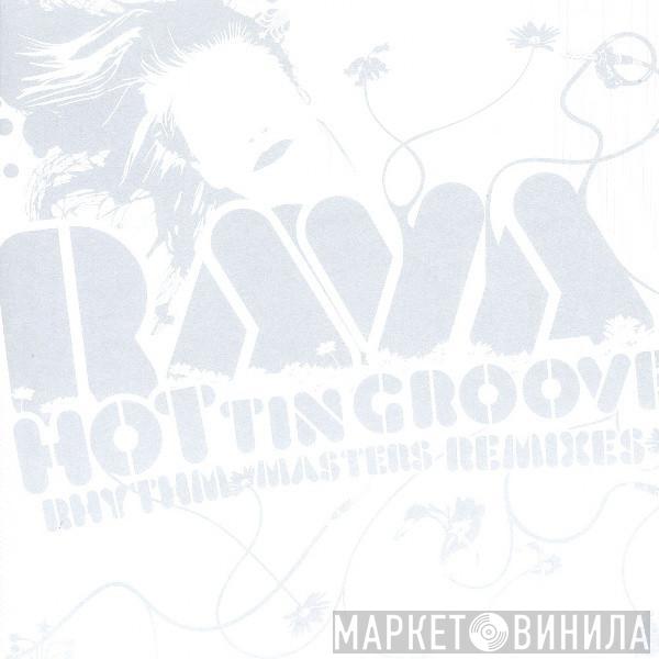Rava - Hot Tin Groove (Remixes)