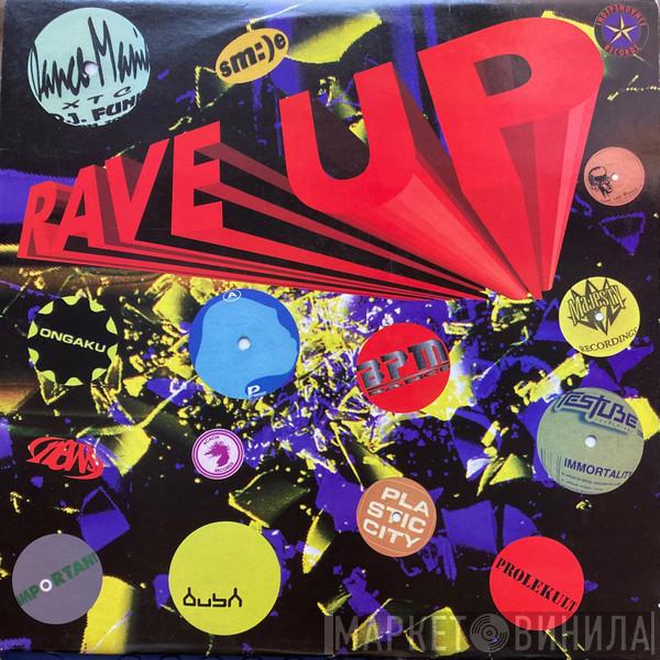  - Rave Up