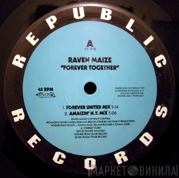  Raven Maize  - Forever Together