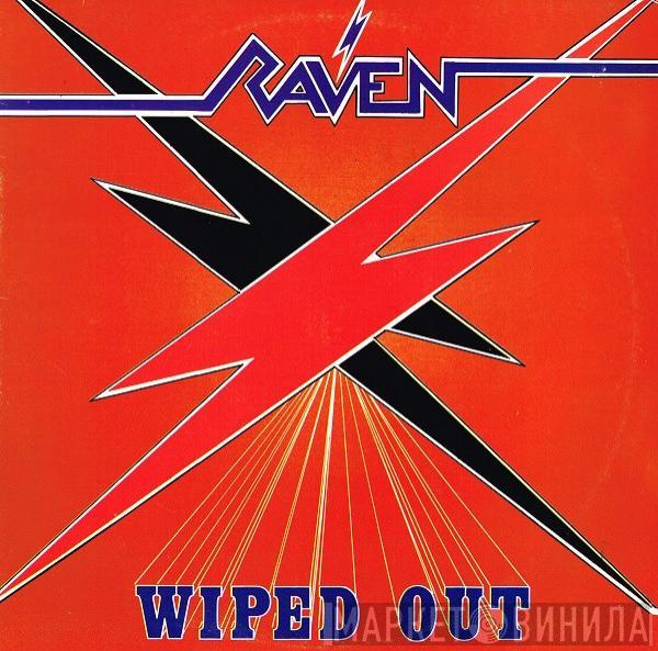  Raven   - Wiped Out