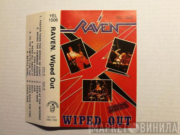  Raven   - Wiped Out