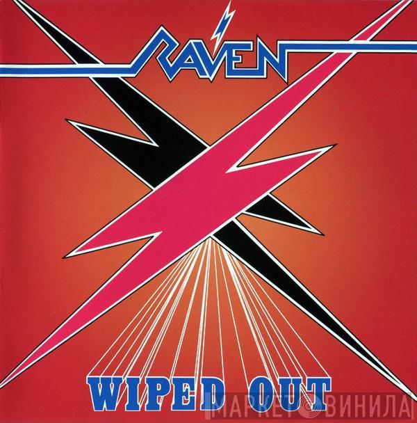 Raven   - Wiped Out